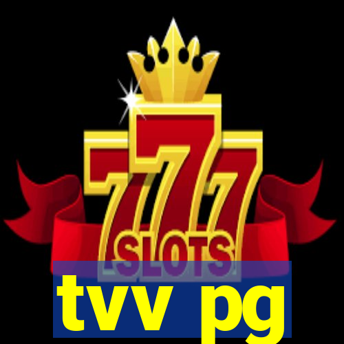 tvv pg